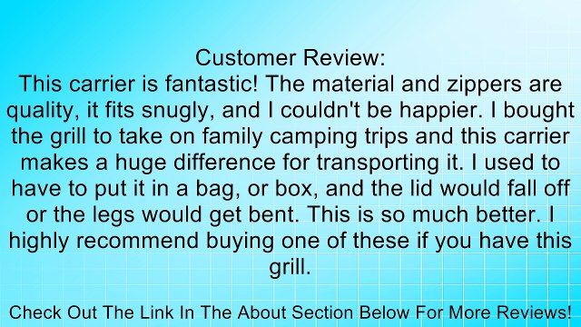 Weber 6555 Smoky Joe Bag Grill Carrier Review