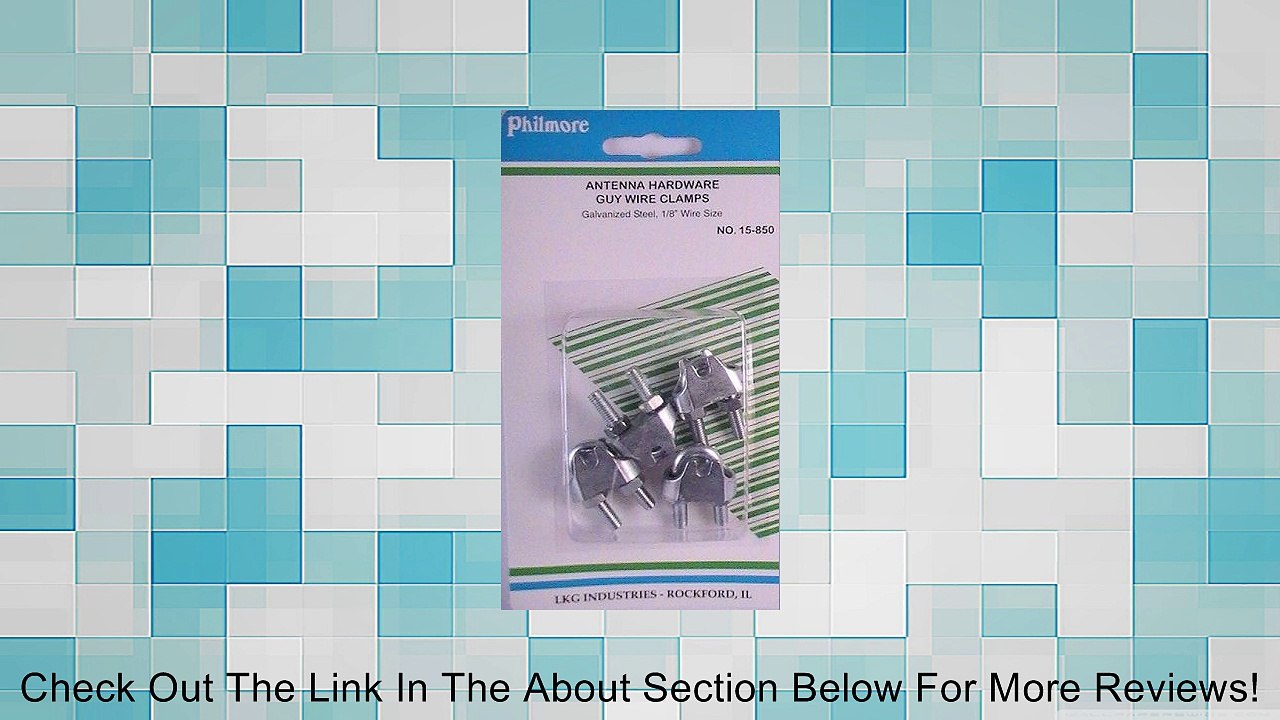 Philmore 15-850 Guy Wire Clamps Review
