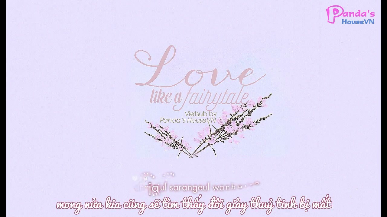 [Panda's HouseVN][Vietsub] Love Like A Fairytale (동화 같은 사랑 ) - Apink (Pink Luv 5th Mini Album)
