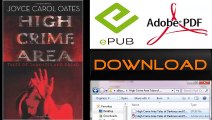 High Crime Area Tales of Darkness and Dread by Joyce Carol Oates Ebook (PDF) Free Download