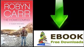 The Homecoming by Robyn Carr Ebook (PDF) Free Download