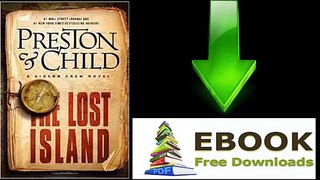 The Lost Island A Gideon Crew Novel by Douglas Preston Ebook (PDF) Free Download