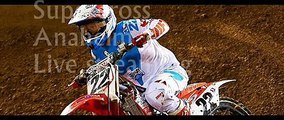 watch Supercross Anaheim 2 Race stream online