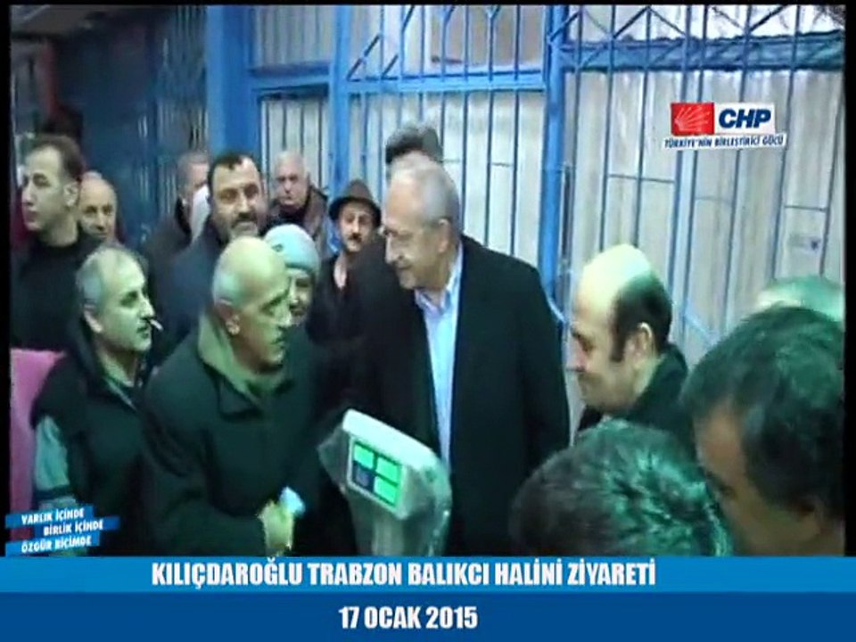 KILIÇDAROĞLU TRABZON BALIKCI HALINI ZIYARETI 17/01/2015