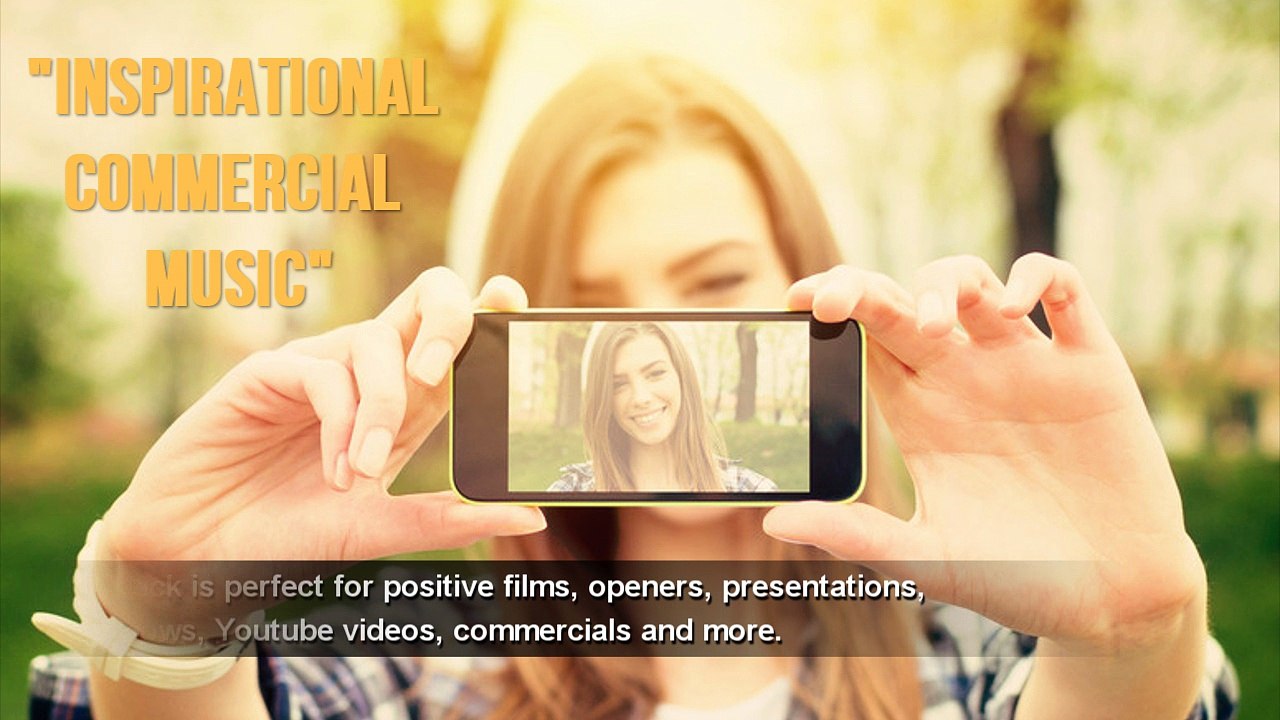Inspirational Commercial Music (Royalty free instrumental for films or commercials)