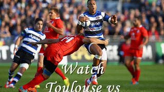 how to watch Toulouse vs Bath Rugby online