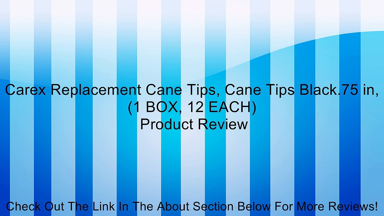 Carex Replacement Cane Tips, Cane Tips Black.75 in, (1 BOX, 12 EACH) Review