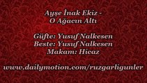 Ayşe İnak Ekiz-O Ağacın Altı