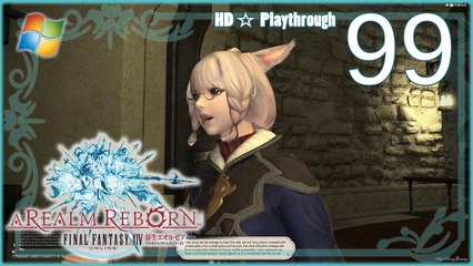 FINAL FANTASY XIV：A Realm Reborn (PC) - Pt.99 【Female Miqo'te】