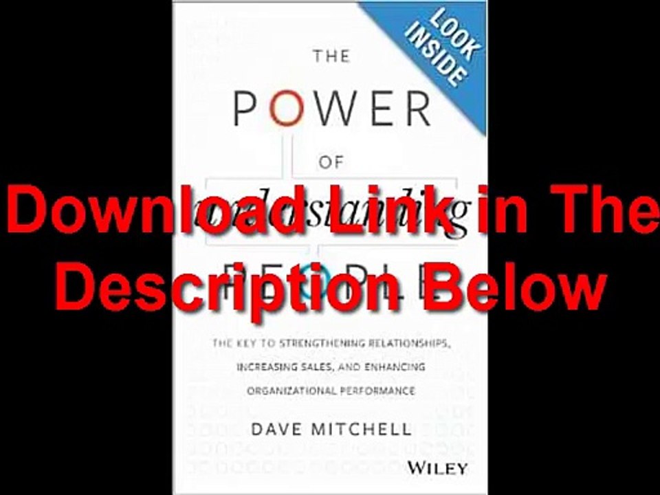 The Power of Understanding People The Key to Strengthening Relationships, Increasing Sales Ebook (PDF) Free Download