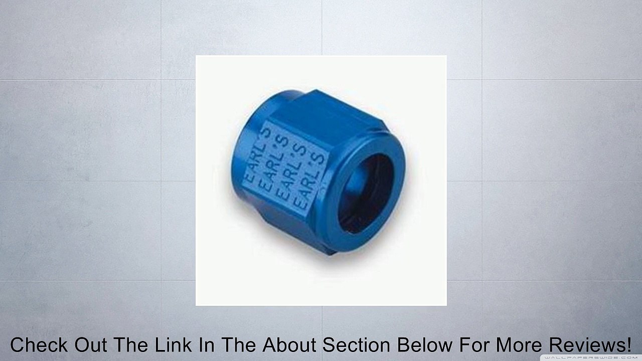 Earl's 581806 Blue Anodized Aluminum -6AN Tube Nut - Set of 2 Review