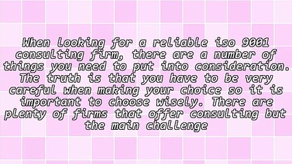 How To Get The Right Iso 9001 Consulting Firm