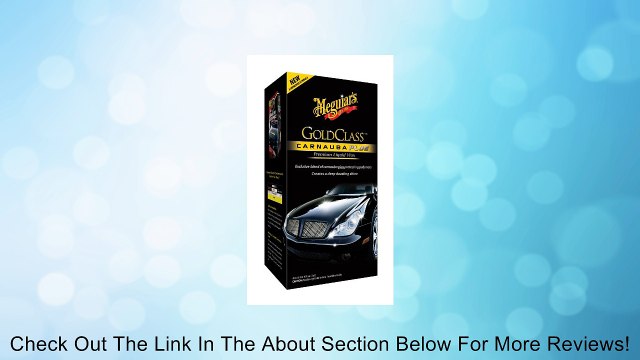 Meguiar's G7016 Gold Class Carnauba Plus Premium Liquid Wax - 16 oz. Review