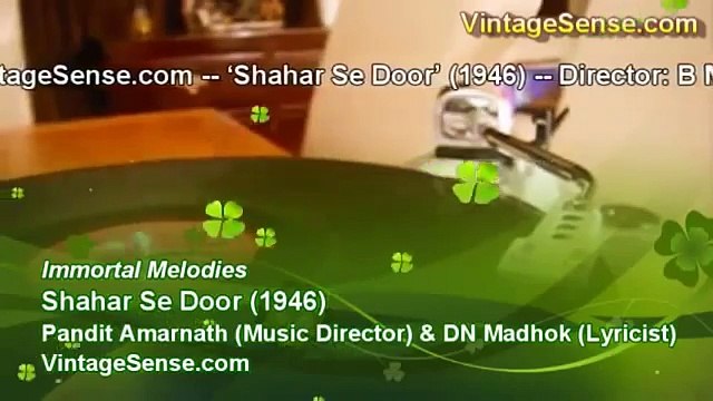 0093 Chale Gaye Woh Woh Jo Hum Se Keh Rahe Zeenat Begum Shahar Se Door 1946 Pandit Amarnath DN Madhok