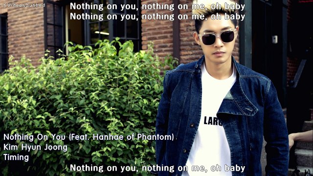 Kim Hyun Joong - Nothing On You (Romanized Lyrics + English Subs + Hangul) HD 720p