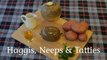15-second Burns Supper: Haggis, Neeps and Tatties
