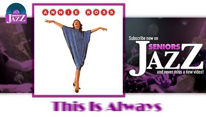 Annie Ross - This Is Always (HD) Officiel Seniors Jazz