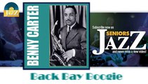 Benny Carter - Back Bay Boogie (HD) Officiel Seniors Jazz