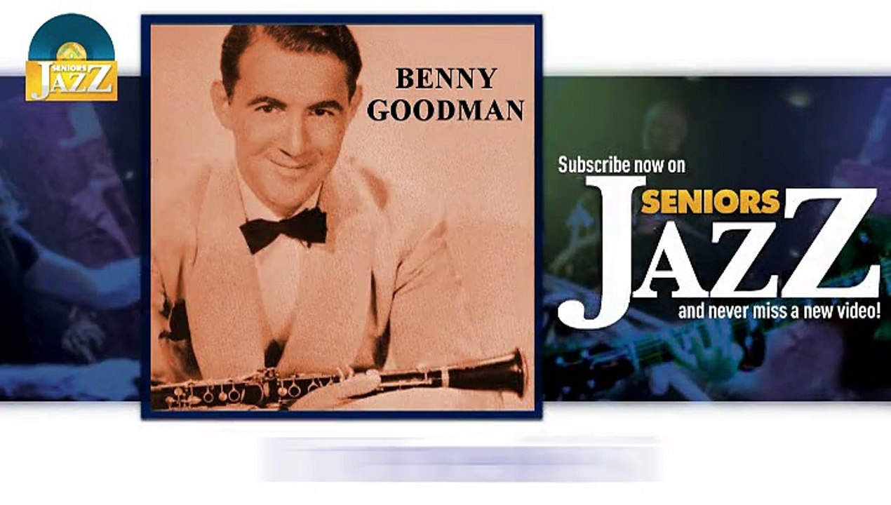 Benny Goodman - Frenesi (HD) Officiel Seniors Jazz
