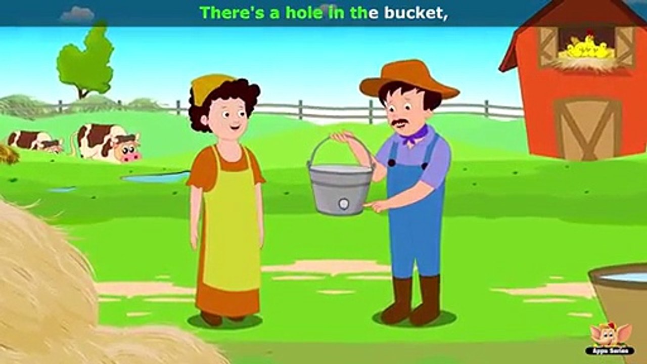 There's a hole in the bucket Nursery Rhyme with Karaoke.mp4 video Dailymotion