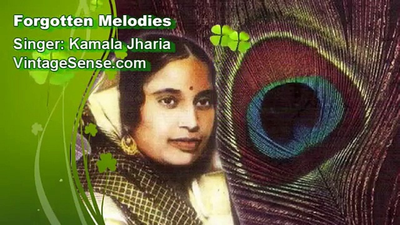 Forgotten Melodies Kamala Jharia Mahi Naal Akh Kyun Laai Punjabi