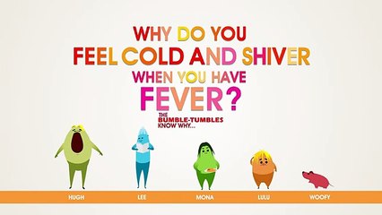 Why do you feel Cold when you have Fever!!.mp4