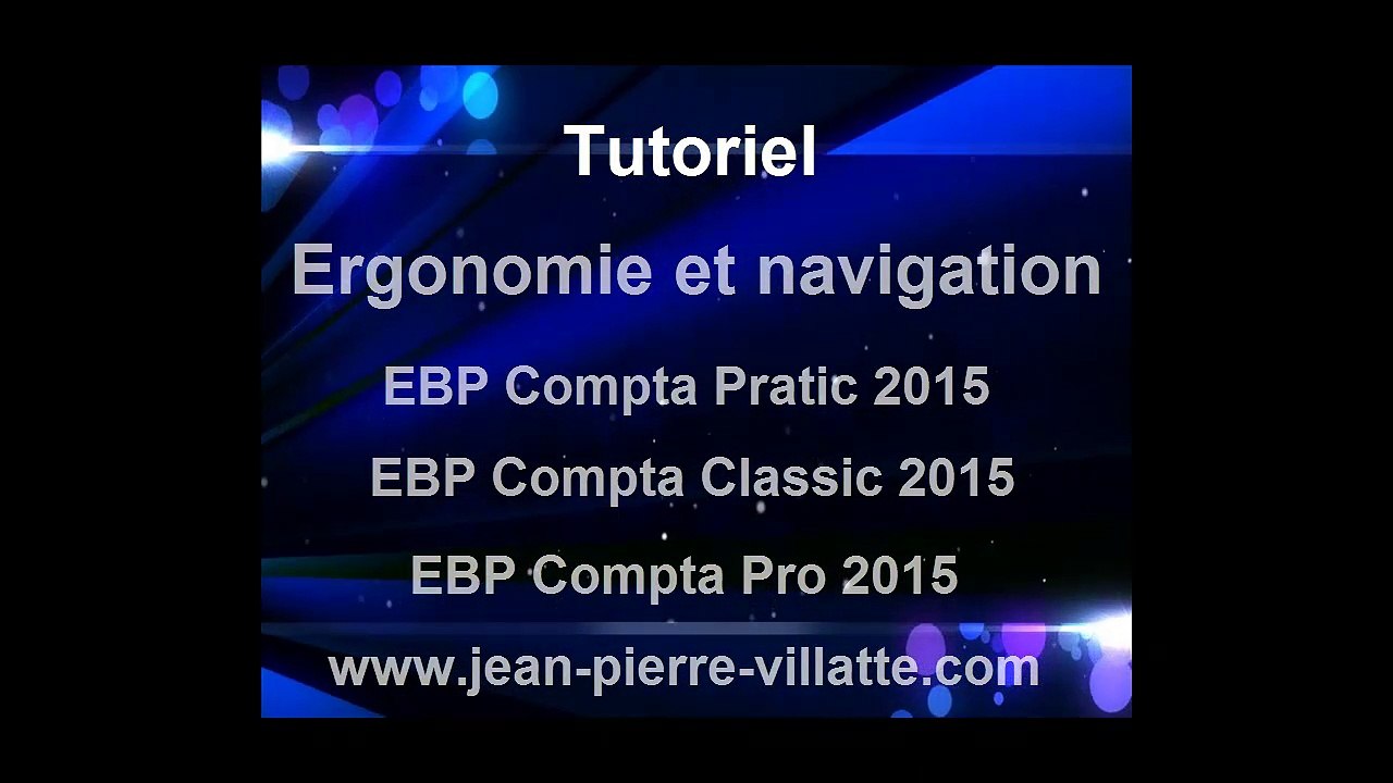 EBP Compta 2015 : Ergonomie et navigation