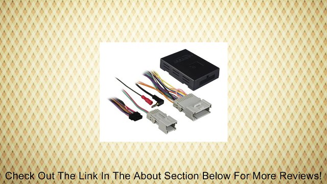 Axxess GMOS-04 Class II OnStar� Interface for Amplified Systems Review