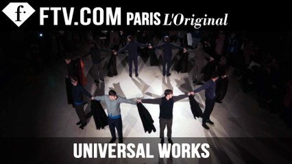 Universal Works Fall/Winter 2015 Presentation | London Collections: Men | FashionTV