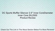 DC Sports Muffler Silencer 2.5