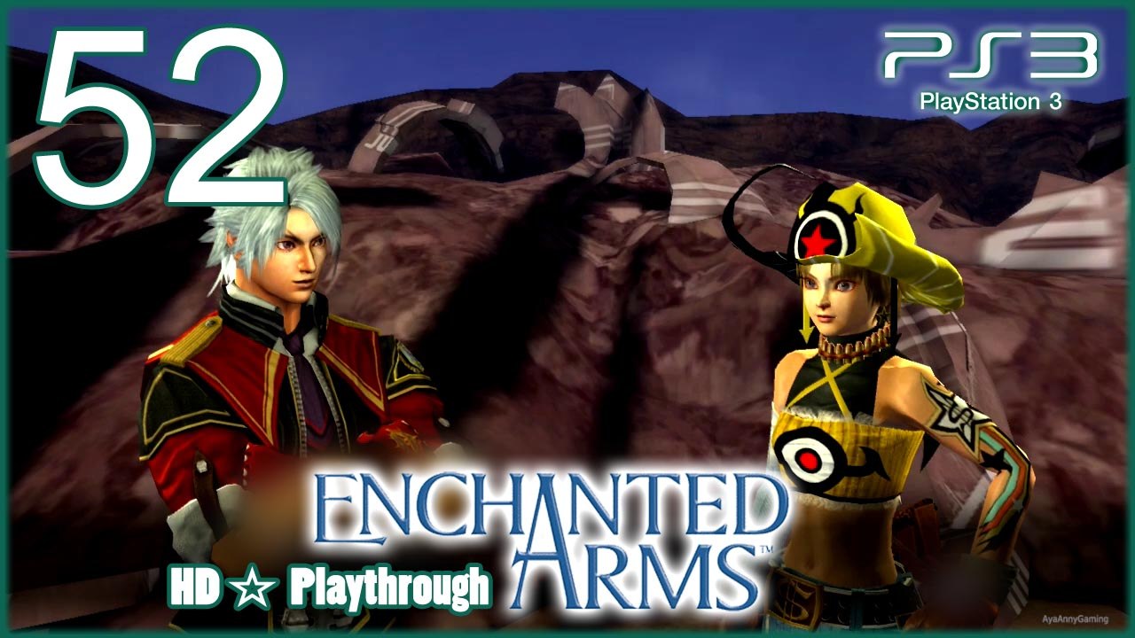 Enchanted Arms 【PS3】 -  Pt.52