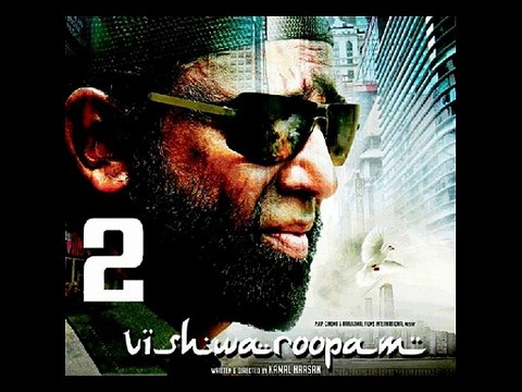 Vishwaroopam 2 Movie Trailer Official Kamal Haasan/ Rahul Bose/ Puja Kumar/ Andrea Jeremiah