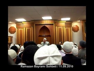 Enver Abi 2010 Ramazan Bayramı Sohbeti   1