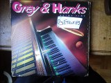 GREY and HANKS -TIRED OF TAKING CHANCES(RIP ETCUT)RCA REC 80