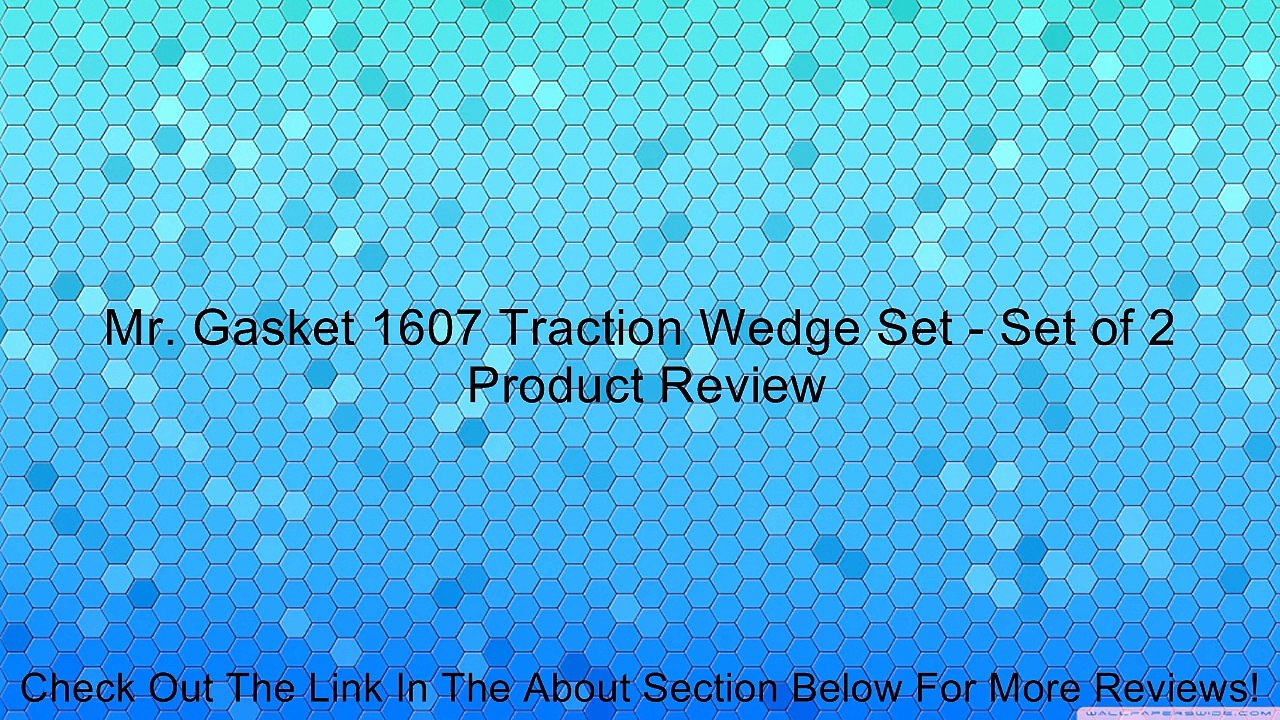 Mr. Gasket 1607 Traction Wedge Set - Set of 2 Review