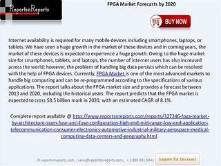 FPGA Market expected to reach $8.5 billion by 2020