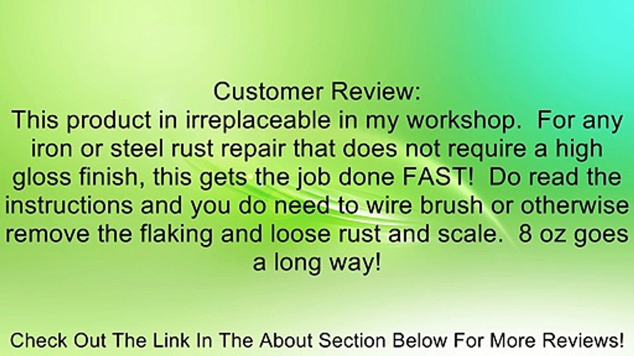 Rust-Oleum 7830730 8-Ounce Rust Reformer Review
