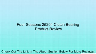 Four Seasons 25204 Clutch Bearing Review