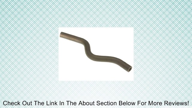 ACDelco 16021M Professional Molded Heater Hose Review