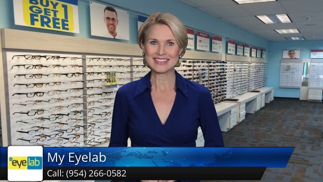 Eyeglasses Coral Springs - My Eyelab Coral Springs FL Review