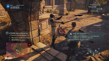 Assassin's Creed Unity - Épisode 10 - Y'a t'il un espion pour espionner
