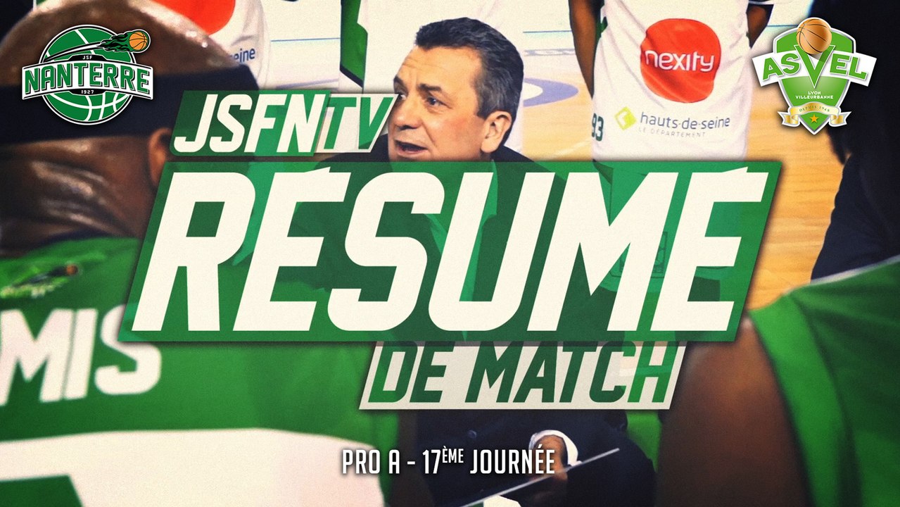 Résumé - JSF Nanterre vs ASVEL (17/01/15) (Pro A - J17)