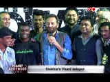 Shekhar Kapur's 'Paani' delayed