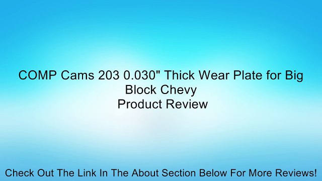 COMP Cams 203 0.030 Thick Wear Plate for Big Block Chevy Review