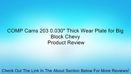 COMP Cams 203 0.030" Thick Wear Plate for Big Block Chevy Review
