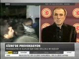 Cizre Örgüt ve Türkiye Karşıtı Güçlerin Provokasyon Alanı Olarak Kullanılıyor - Amasya Milletvekili TBMM Ak Parti Grup Başkanvekili Prof. Dr. Mehmet Naci Bostancı