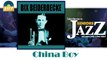 Bix Beiderbecke - China Boy (HD) Officiel Seniors Jazz