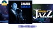 Charlie Parker - Be-Bop (HD) Officiel Seniors Jazz