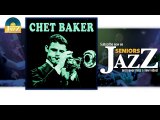 Chet Baker - But Not for Me (HD) Officiel Seniors Jazz