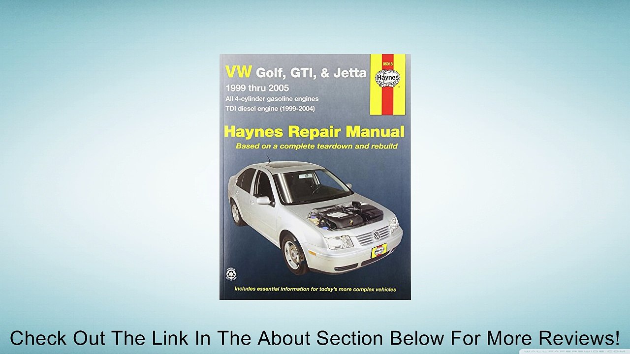 HAYNES REPAIR MANUAL for VW GOLF/JETTA NUMBER 96018 Review
